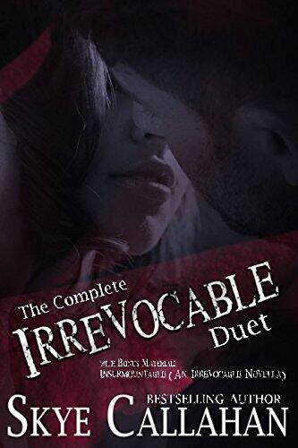 The Complete Irrevocable Duet