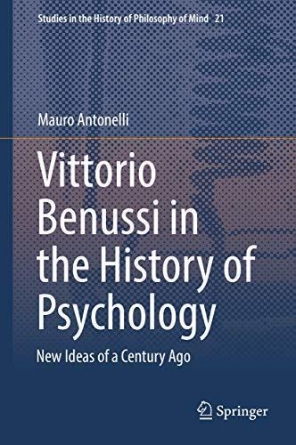 Vittorio Benussi in the History of Psychology: New Ideas of a Century Ago