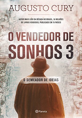 O Vendedor de Sonhos 3: o Semeador de Ideias
