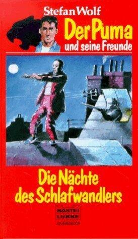 Die Nächte des Schlafwandlers