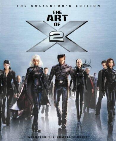 The Art Of 'X-Men 2