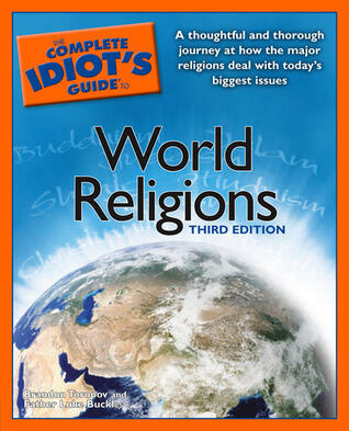 The Complete Idiot's Guide to World Religions