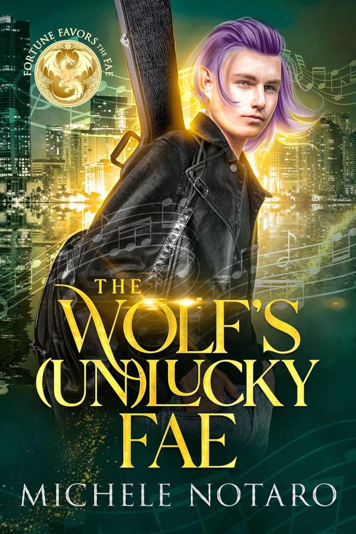 The Wolf's [Un]Lucky Fae