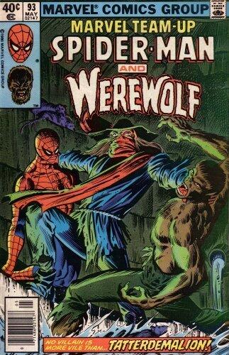 Marvel Team-up: Spiderman and Werewolf: No Villain Is More Vile Than Tatterdemalion! (0714860214705, Vol. 1, No. 93, May 1980) by Stan Lee