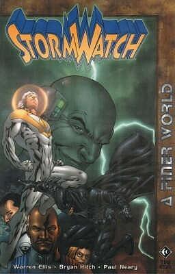 StormWatch, Volume 4: A Finer World