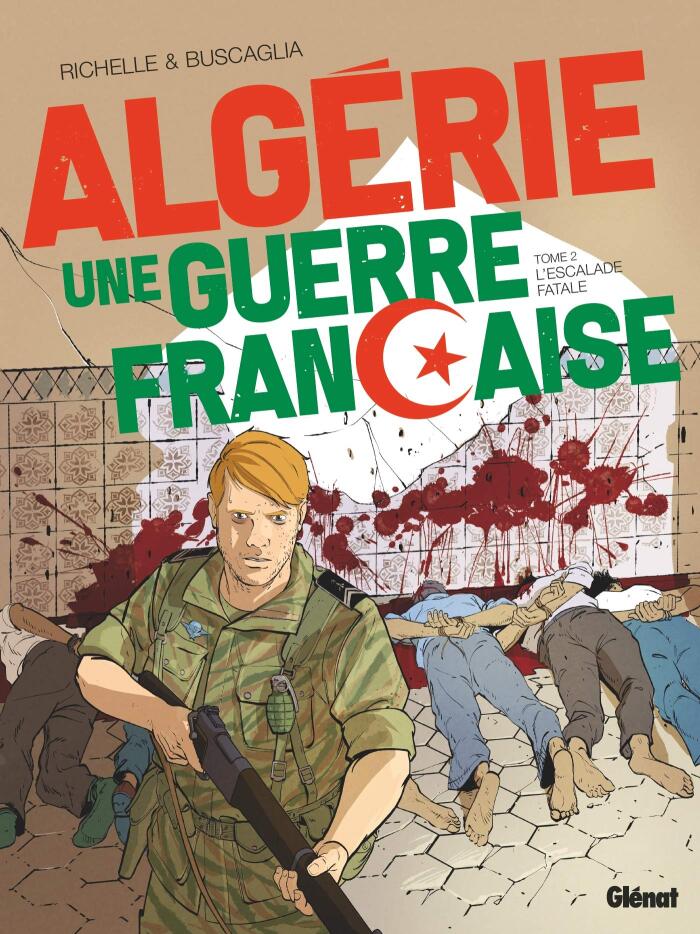 Algérie - Une guerre française