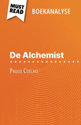 De Alchemist van Paulo Coelho (Boekanalyse): Volledige analyse en gedetailleerde samenvatting van het werk