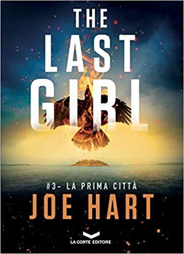The Last Girl: La prima città
