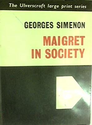 Maigret in Society