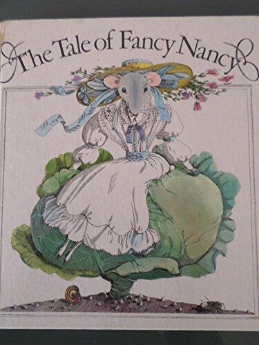 The Tale of Fancy Nancy: A Spanish Folk Tale