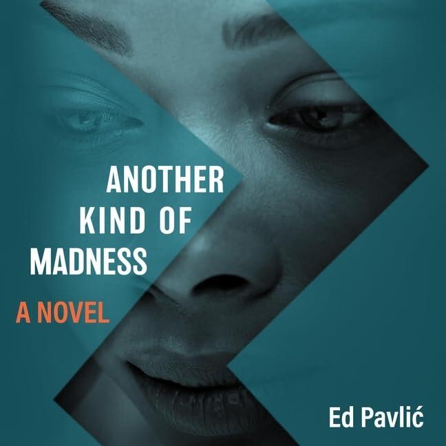 Another Kind of Madness