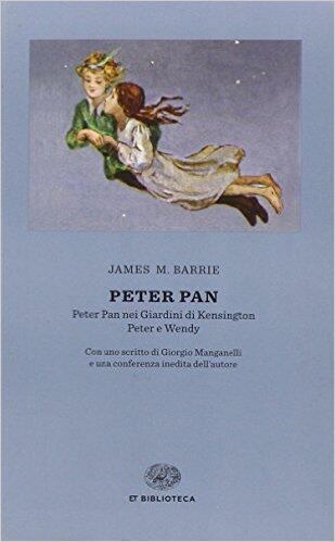 Peter Pan: Peter Pan nei Giardini di Kensington - Peter e Wendy