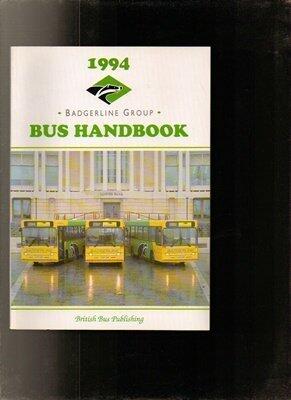 The Badgerline Bus Handbook: 1994