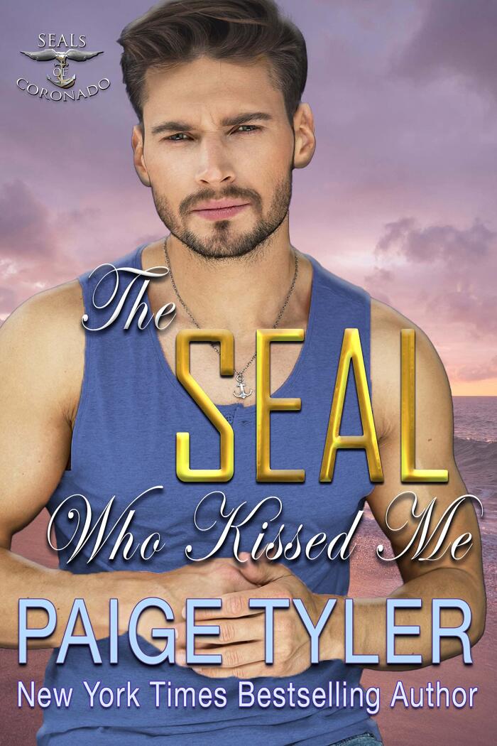 The SEAL Who Kissed Me: an Action-Packed Navy SEAL Romantic Suspense