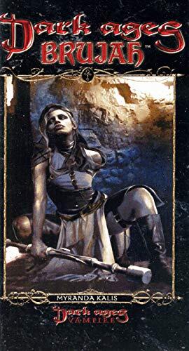 Dark Ages Clan Novel Brujah: Book 8 of the Dark Ages Clan Novel Saga
