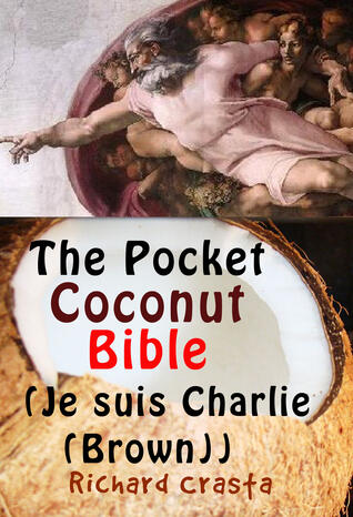 The Pocket Coconut Bible (Je Suis Charlie