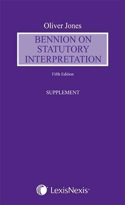 Bennion on Statutory Interpretation: Supplement