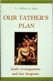 Our Father's Plan: God's Arrangements & Our Response