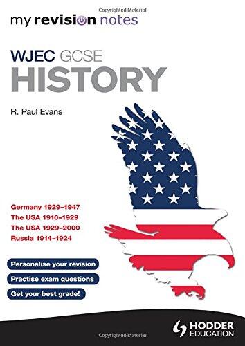 My Revision Notes: WJEC GCSE History