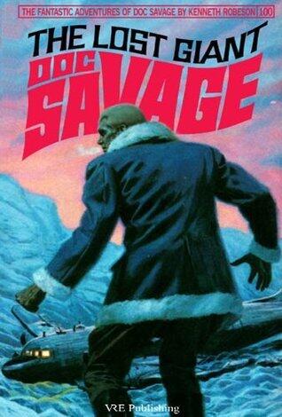 Doc Savage: The Lost Giant