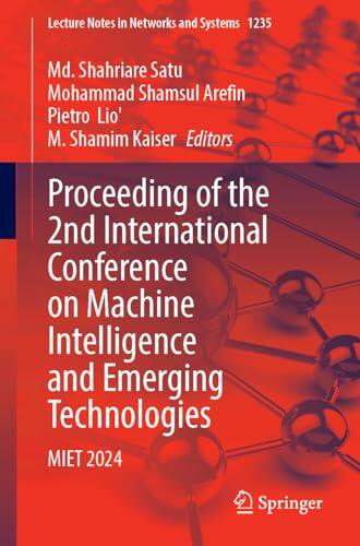 Proceeding of the 2nd International Conference on Machine Intelligence and Emerging Technologies: MIET 2024