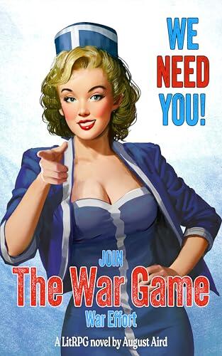 The War Game: War Effort