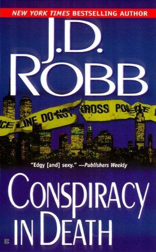 J. D. Robb Collection 3: Holiday in Death, Conspiracy in Death, and Loyalty in Death