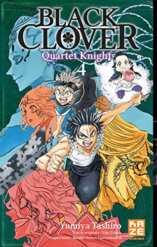 Black Clover (Quartet Knights T04)