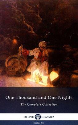 One Thousand and One Nights - Complete Arabian Nights Collection