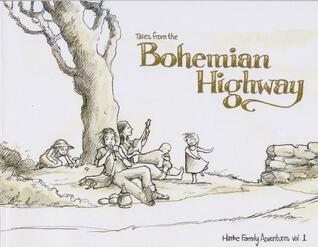 Hatke Family Adventures (Vol. 1): Tales from the Bohemian Highway