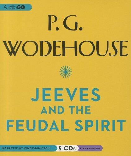 Jeeves and the Feudal Spirit