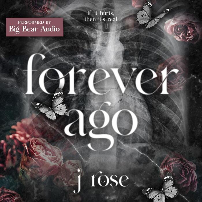 Forever Ago: A Dark College Romance