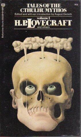 Tales of the Cthulhu Mythos Volume 1