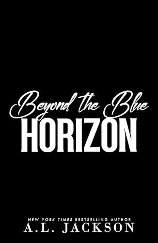 Beyond the Blue Horizon