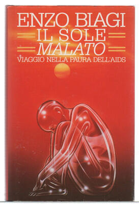 Il sole malato - Viaggio nella paura dell'AIDS