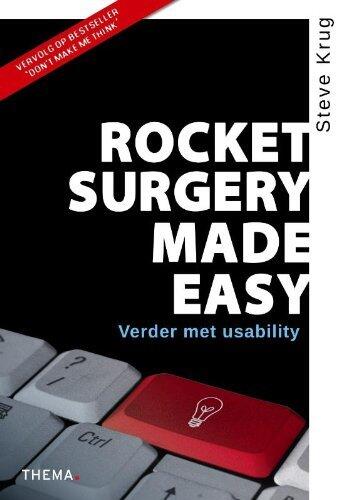 Rocket surgery made easy: verder met usability