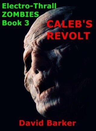 Caleb's Revolt
