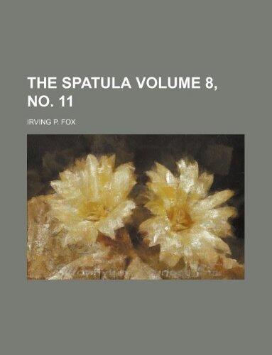 The Spatula (Volume 8, No. 11)