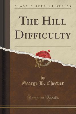 The Hill Difficulty