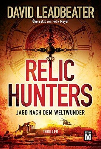 Relic Hunters: Jagd nach dem Weltwunder