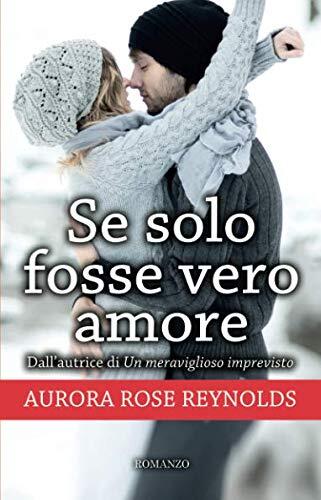 Se solo fosse vero amore