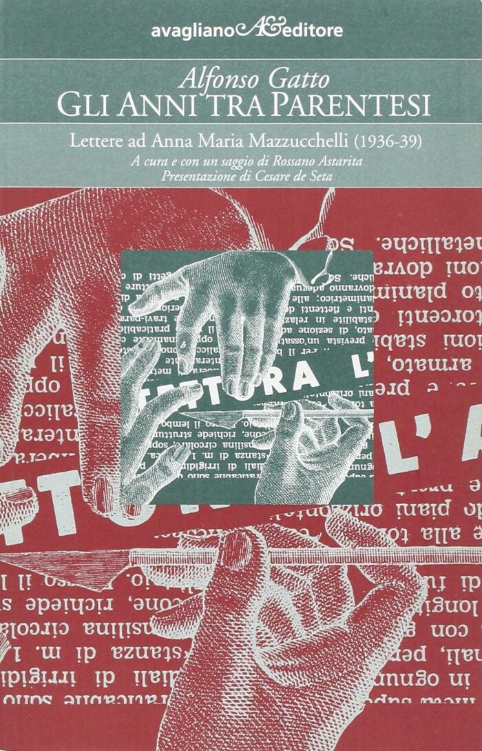 Gli anni tra parentesi: Lettere ad Anna Maria Mazzucchelli