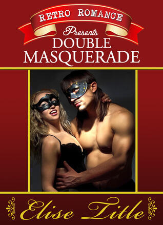 Double Masquerade