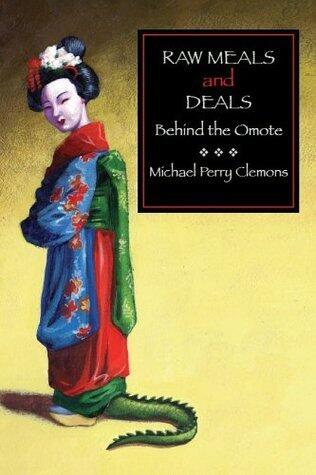 Raw Meals and Deals: Behind the Omote