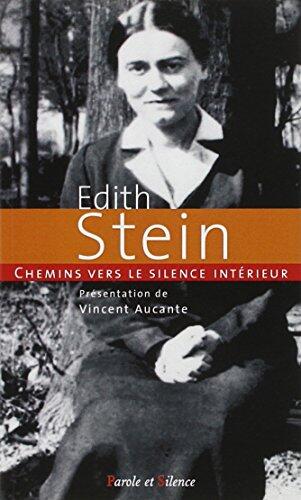 Chemins vers Silence Intérieur avec Edith Stein