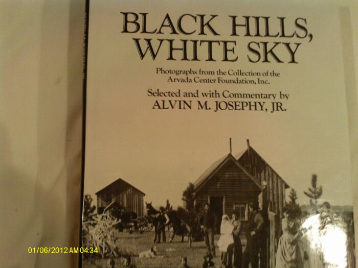 Black Hills, White Sky: Photographs from the collection of the Arvada Center Foundation
