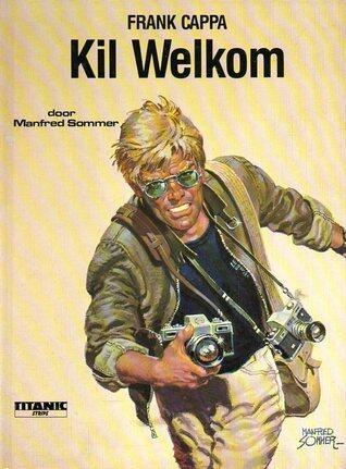 Kil welkom