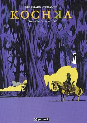 Kochka, Tome 1 : Nouvelle Orléans 1862