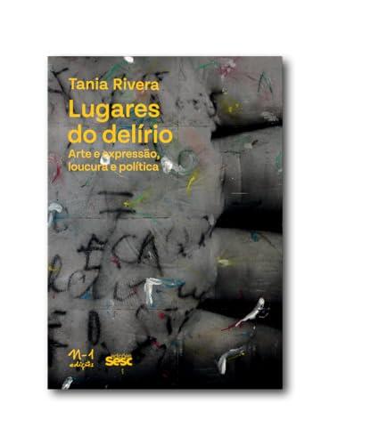 LUGARES DO DELÍRIO