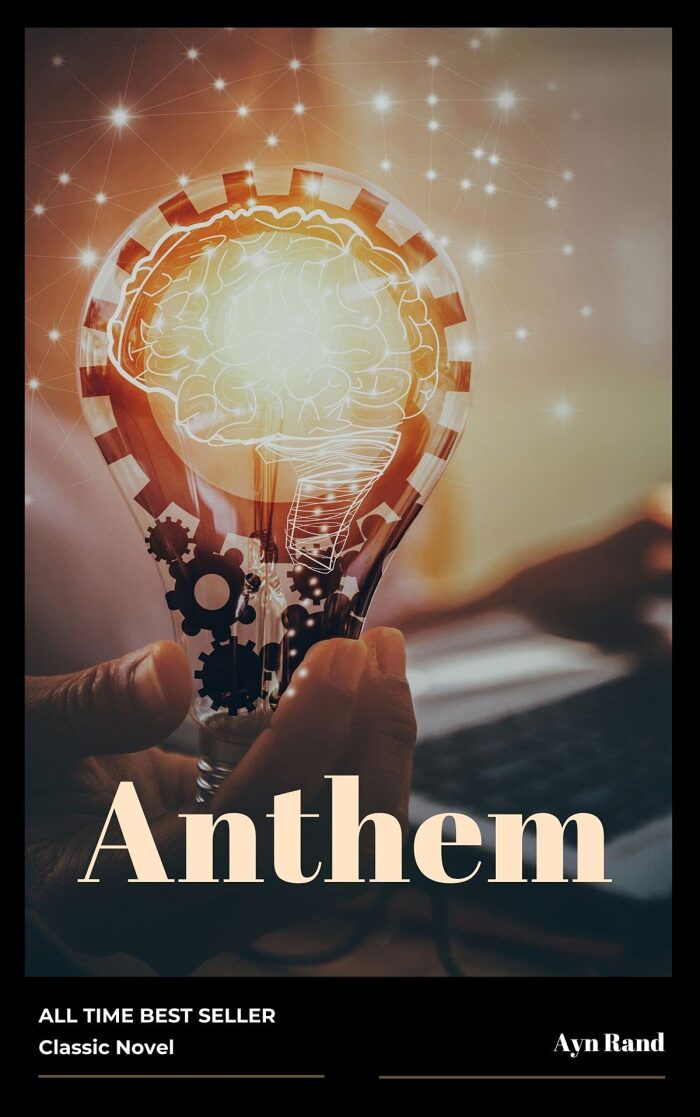 Anthem by Ayn Rand illustrated edition